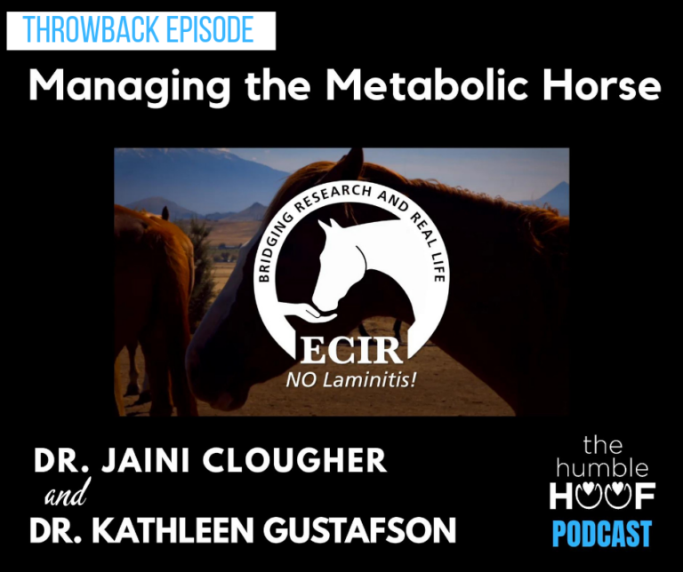 Throwback Episode: Managing the Metabolic Horse