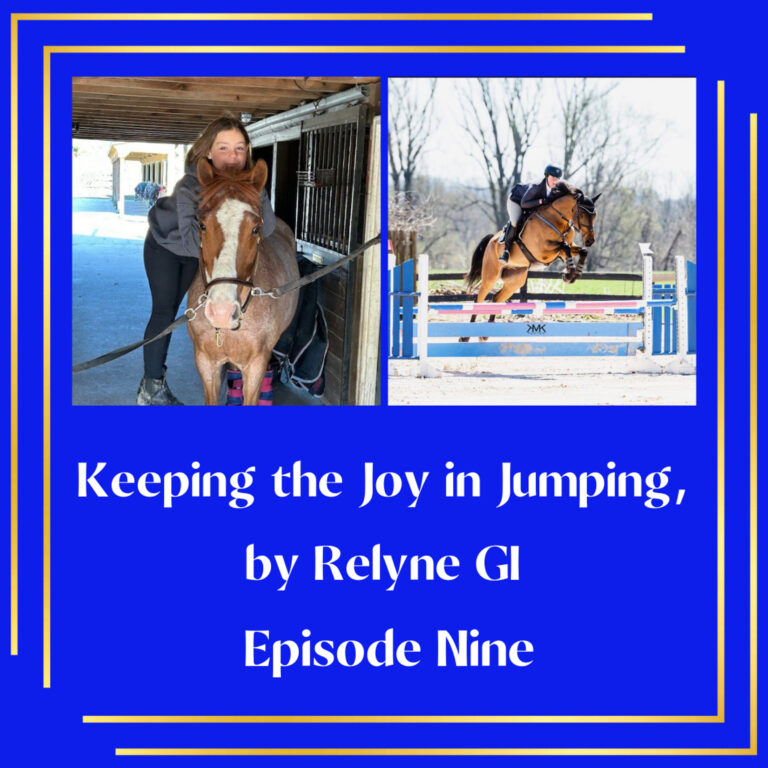 Keeping the Joy in Jumping, by Relyne GI