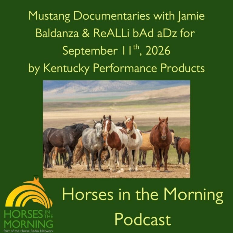 Mustang Documentaries with Jamie Baldanza & ReALLi bAd aDz for  September 11th, 2026 by Kentucky Performance Products