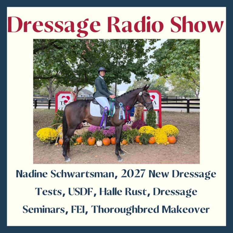 Nadine Schwartsman, 2027 New Dressage Tests, USDF, Halle Rust, Dressage Seminars, FEI, Thoroughbred Makeover