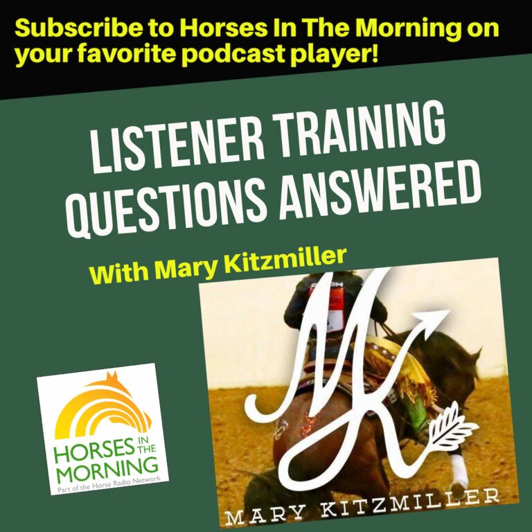Mary Kitzmiller Horse Training Q&A, for October 1, 2026